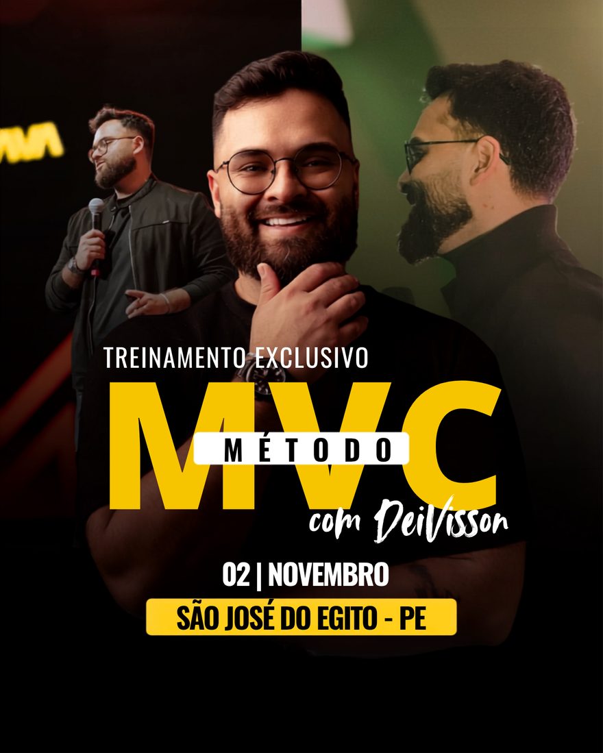 Treinamento Exclusivo Método MVC com Deivisson — São José do Egito - PE