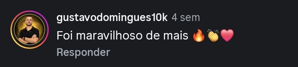 Comentário de @gustavodomingues10k no Instagram: “Foi maravilhoso de mais”